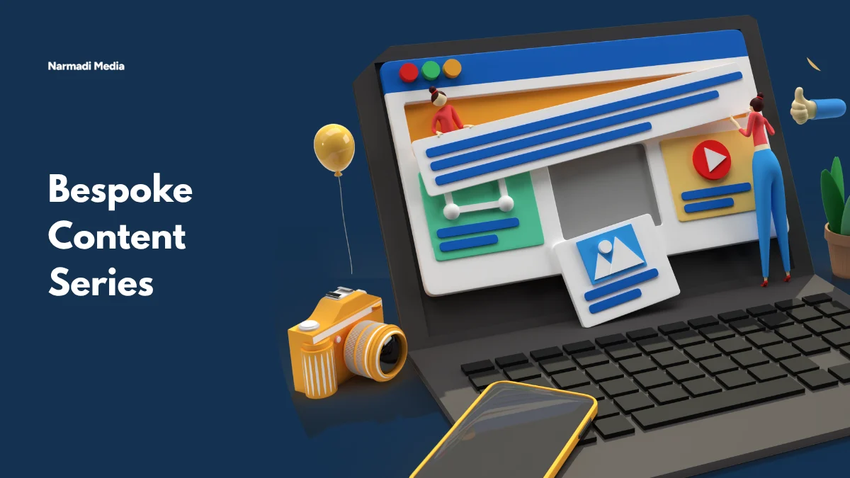 Bespoke Content Series: Shaping Your Audience’s Perception